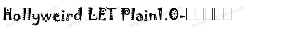 Hollyweird LET Plain1.0字体转换